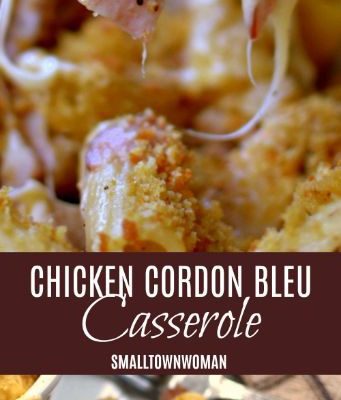 Chicken Cordon Bleu Pasta Casserole | Small Town Woman