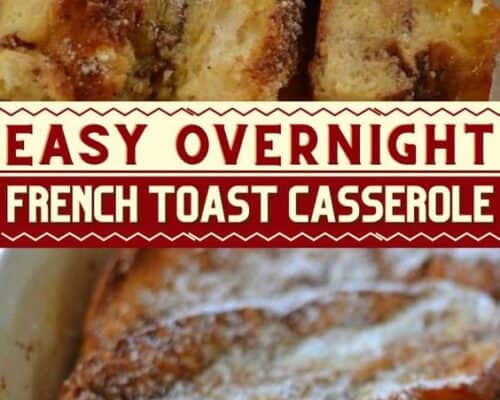 Easy Overnight French Toast Casserole