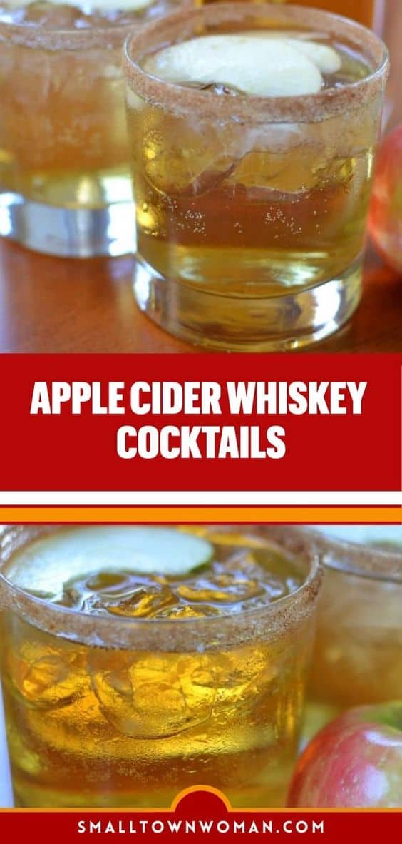 Apple Cider Whiskey Cocktails Small Town Woman