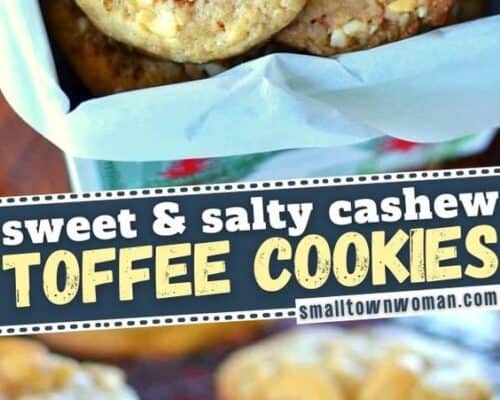 Salty and Sweet Cashew Toffee Cookies