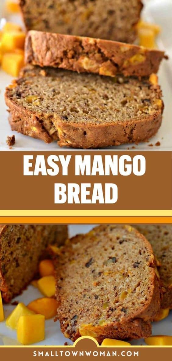 Easy Mango Bread Small Town Woman