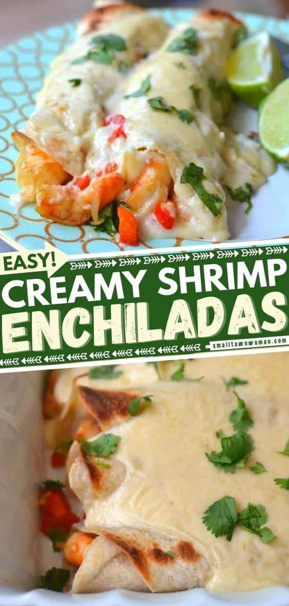 Easy Creamy Shrimp Enchiladas | Small Town Woman