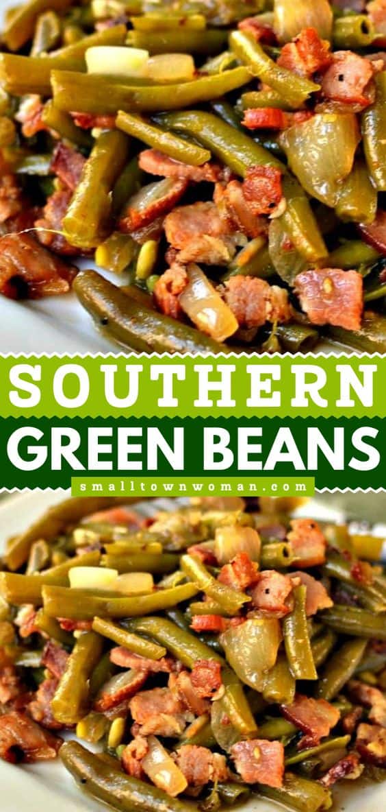 Southern Green Beans - Small Town Woman