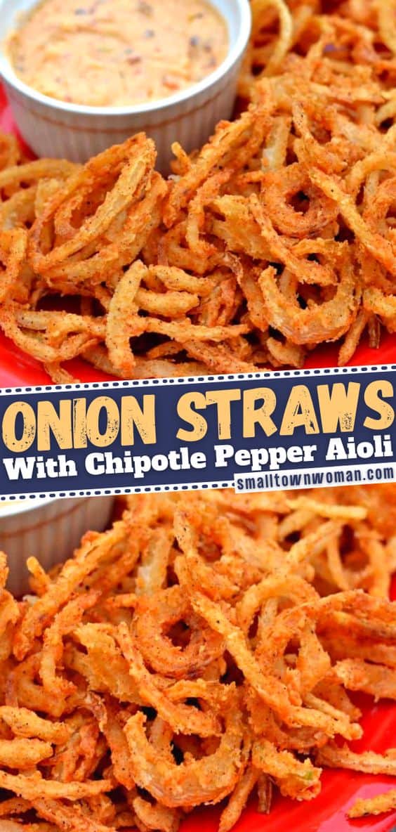 Onion Straws with Chipotle Pepper Aioli Small Town Woman
