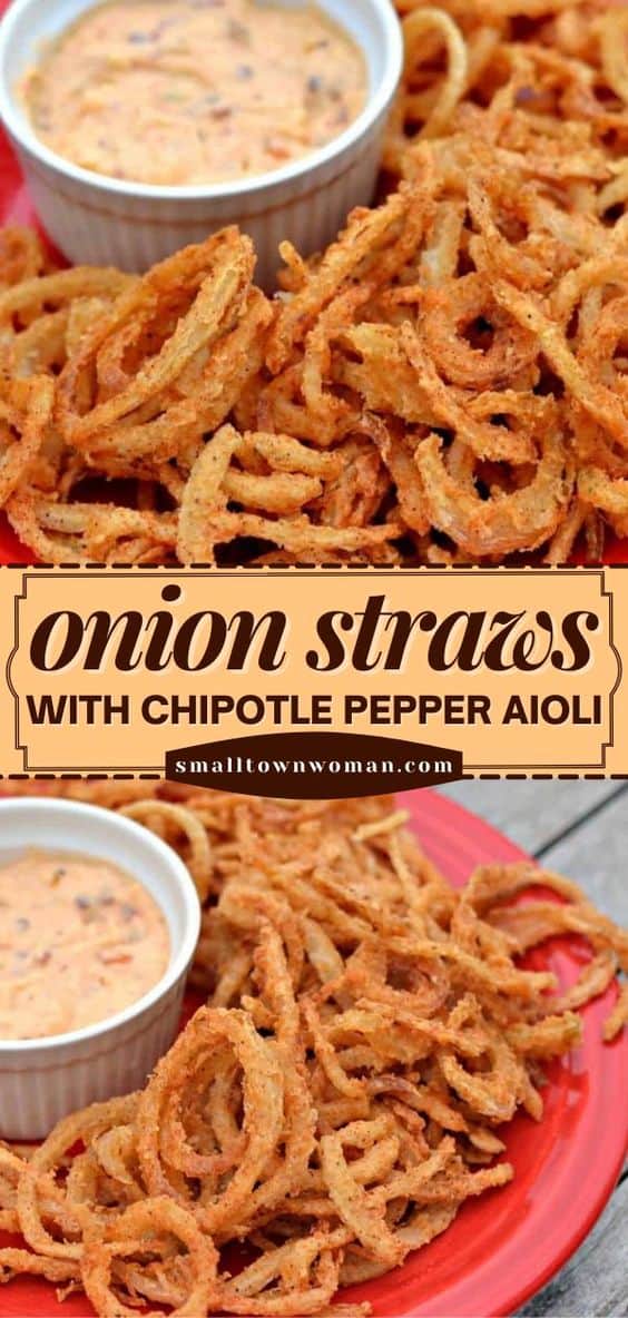 Onion Straws with Chipotle Pepper Aioli Small Town Woman