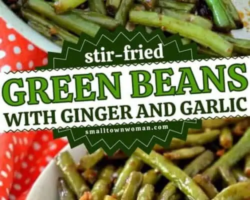 Ginger Garlic Green Beans - Centex Cooks