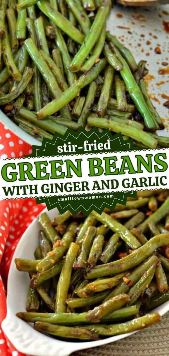 Stir Fried Green Beans with Ginger and Garlic Small Town Woman