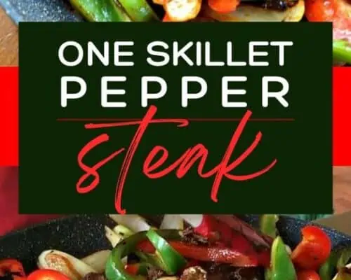 One Skillet Steak and Peppers