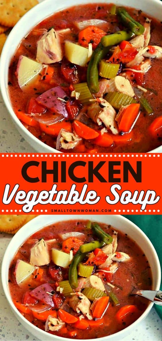 Chicken Vegetable Soup | Small Town Woman