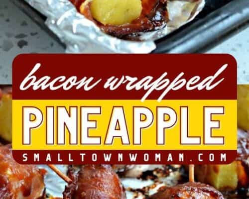 Bacon Wrapped Pineapple