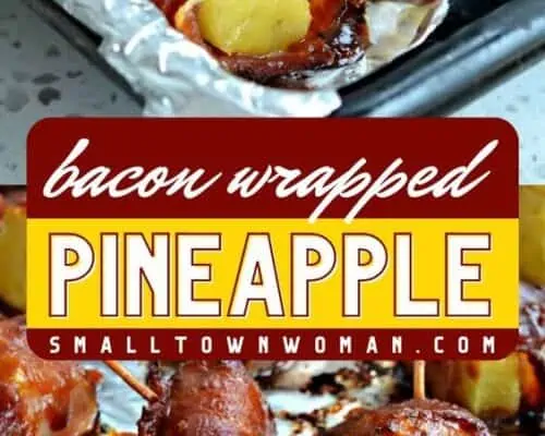 Bacon Wrapped Pineapple