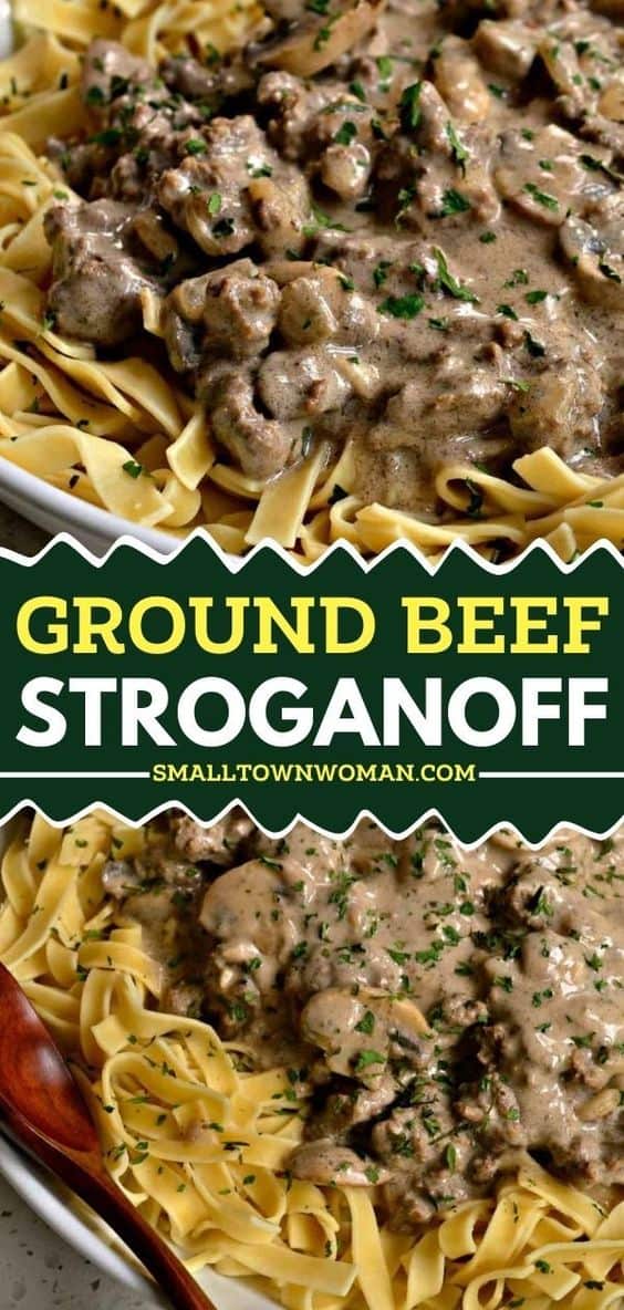 Easy Ground Beef Stroganoff Recipe | Small Town Woman