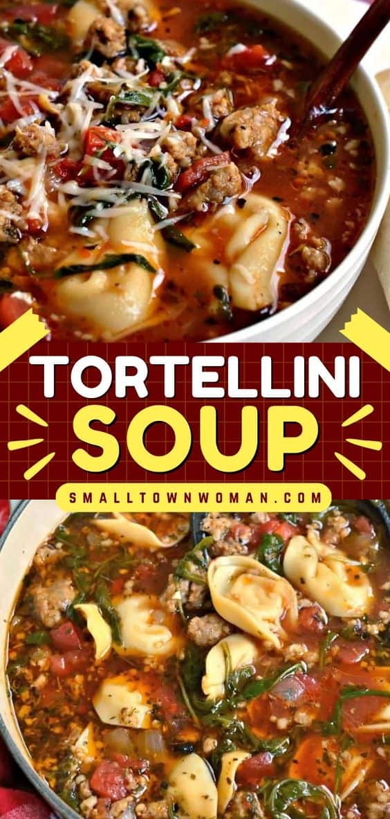 Tortellini Soup with Sausage | Small Town Woman