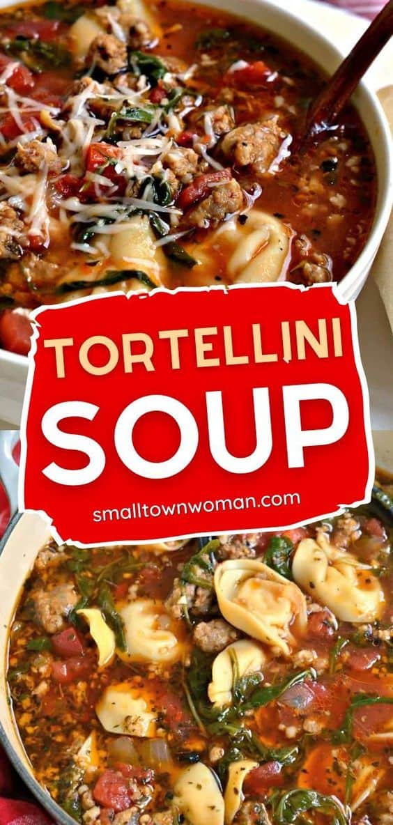 Tortellini Soup with Sausage | Small Town Woman