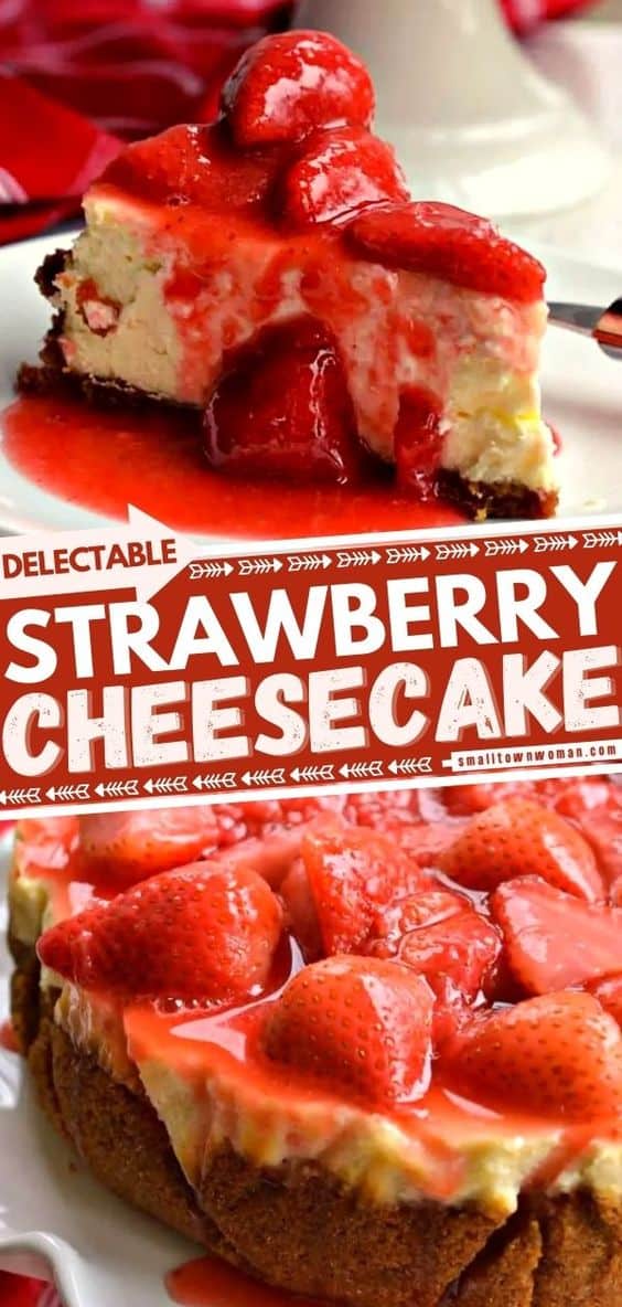Strawberry Cheesecake with a Fresh Strawberry Topping
