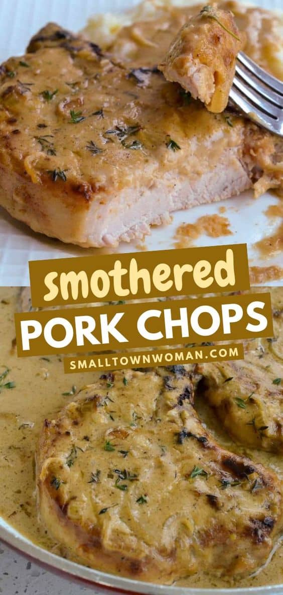 Smothered Pork Chops - Small Town Woman