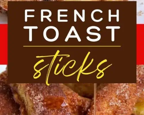 French Toast Sticks