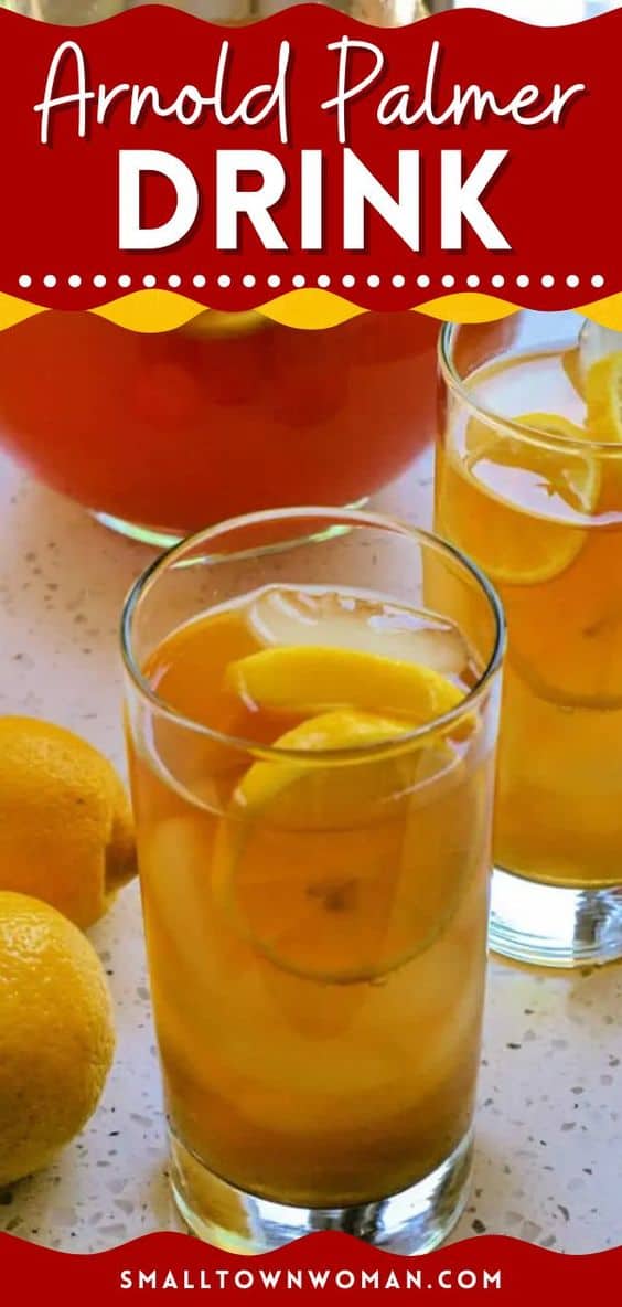 How to Make the Best Arnold Palmer Drink Small Town Woman