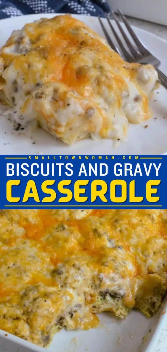 Biscuits and Gravy Casserole Small Town Woman