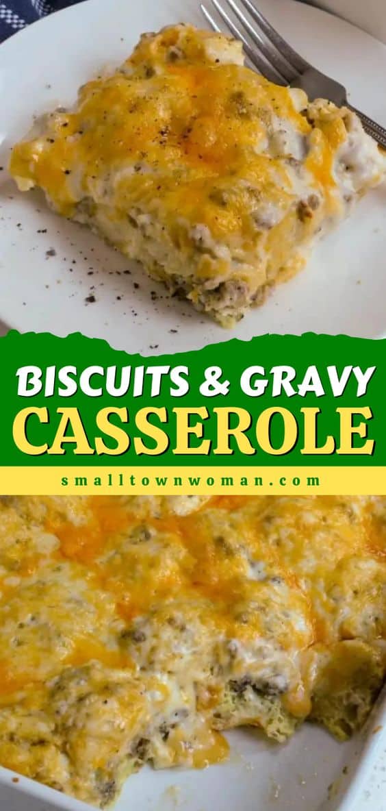 Biscuits and Gravy Casserole Small Town Woman