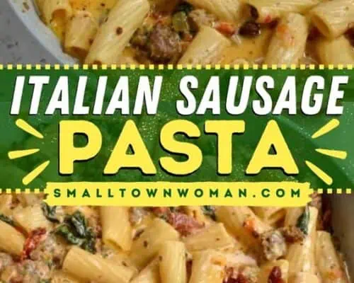 Italian Sausage Pasta