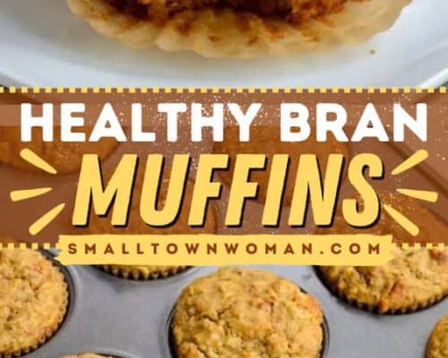 Bran Muffins - Small Town Woman