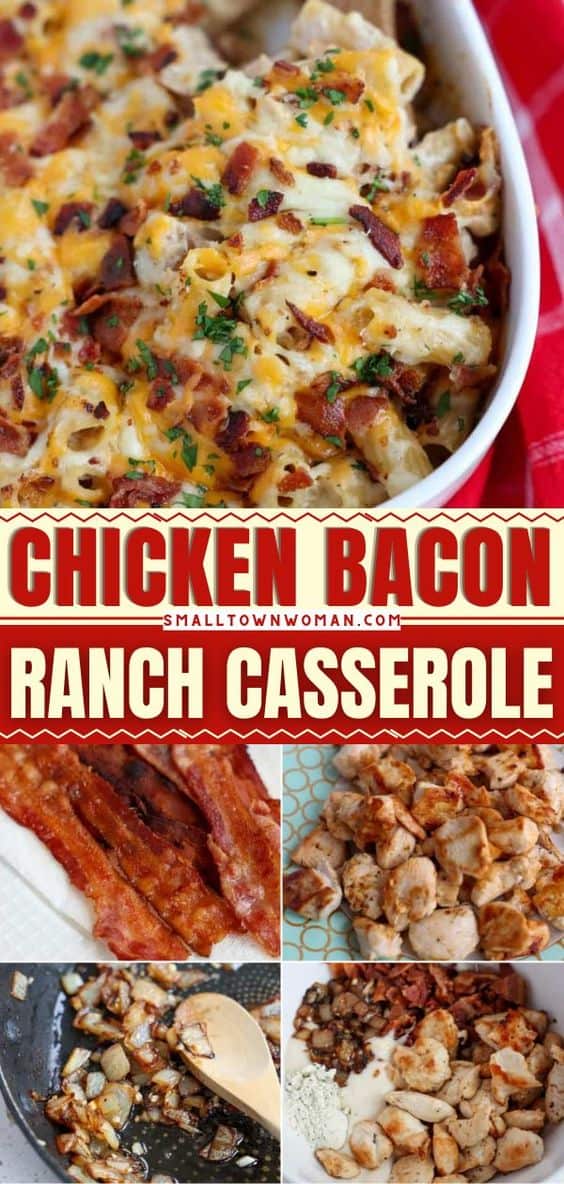Chicken Bacon Ranch Casserole - Small Town Woman