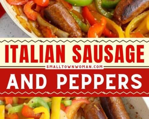 Italian Sausage and Peppers - Small Town Woman
