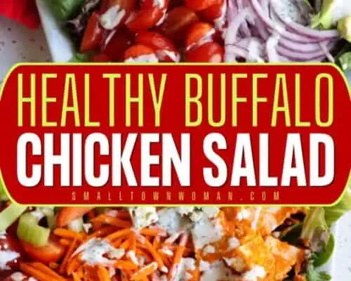 Buffalo Chicken Salad - Small Town Woman