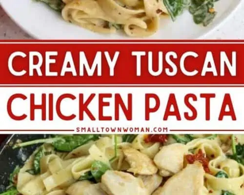 Tuscan Chicken Pasta