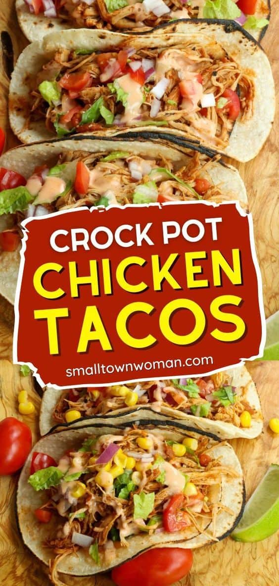 Crock Pot Chicken Tacos - Small Town Woman