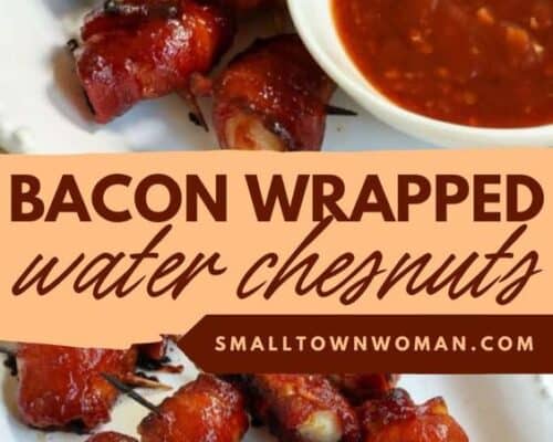 Bacon Wrapped Water Chestnuts