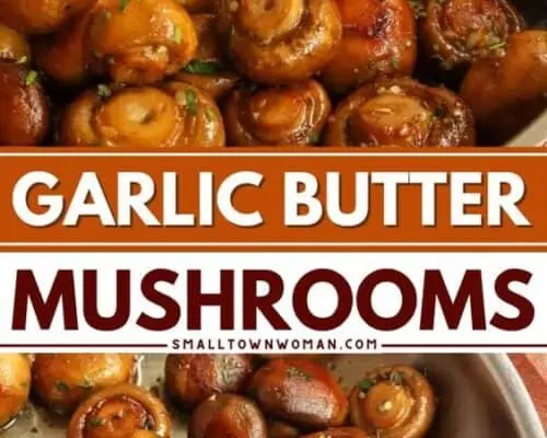 Garlic Butter Mushrooms