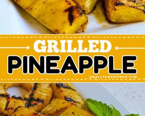 Grilled Pineapple