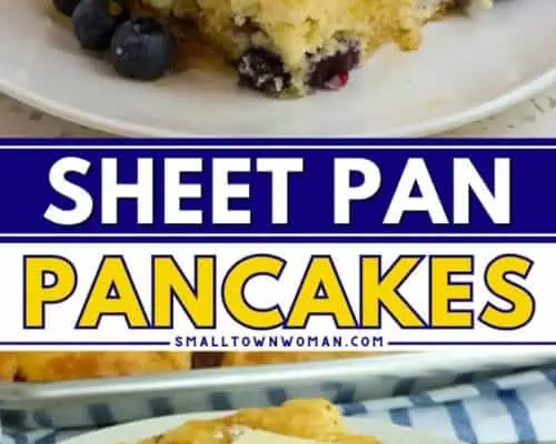 https://www.smalltownwoman.com/wp-content/uploads/2023/10/Sheet-Pan-Pancakes-Pinterest-2-500x400.webp