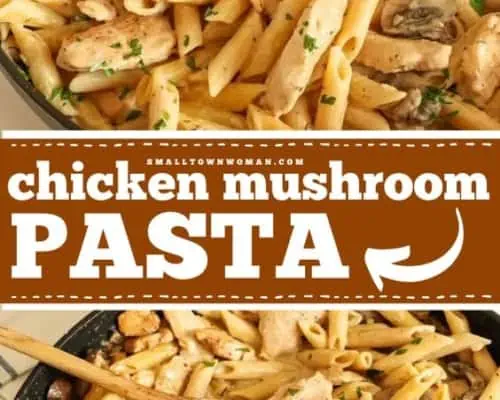 Chicken Mushroom Pasta