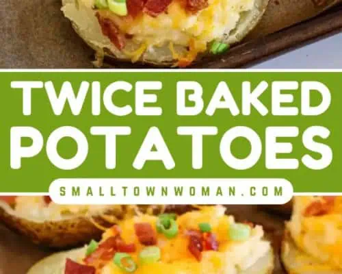 Twice Baked Potatoes